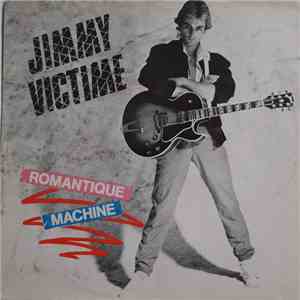 Jimmy Victime - Encore Une Chanson D'amour album