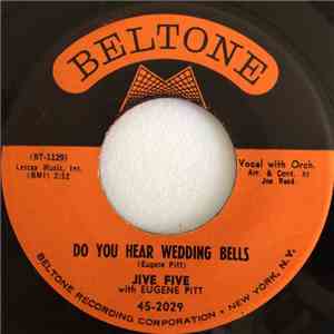Jive Five With Eugene Pitt - These Golden Rings / Do You Hear Wedding Bells album