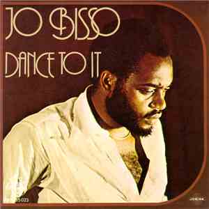 Jo Bisso - Dance To It album