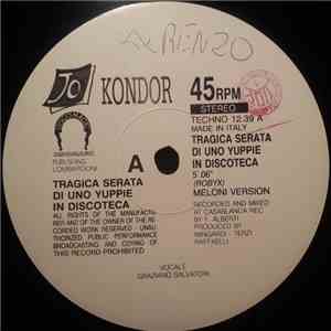 Jo Kondor - Tragica Serata Di Uno Yuppie In Discoteca album