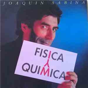 Joaquín Sabina - Física Y Química album