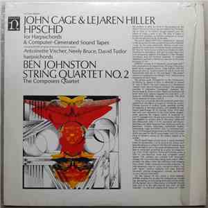 John Cage & Lejaren Hiller / Ben Johnston - HPSCHD / String Quartet No. 2 album