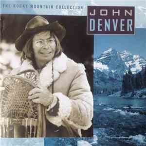 John Denver - The Rocky Mountain Collection album