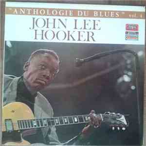 John Lee Hooker - Anthologie Du Blues Vol. 4 album