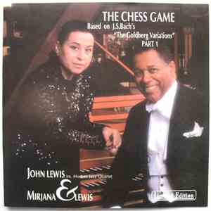 John Lewis  & Mirjana Lewis - The Chess Game (Part 1) album
