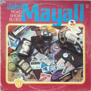 John Mayall - Road Show Blues album