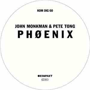John Monkman & Pete Tong - PHØENIX album