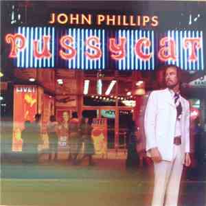 John Phillips - Pussycat album