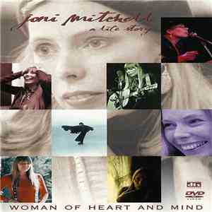 Joni Mitchell - Woman Of Heart And Mind (A Life Story) album