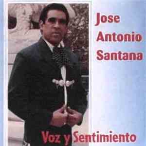 Jose Antonio Santana - Voz Y Sentimiento album