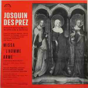 Josquin Des Prés - Musica Antiqua Wien - Prague Madrigal Singers - Missa "L'Homme Armé album