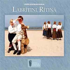 Jūrmalas Alternatīvās Skolas bērni, Ilga Reizniece - Latviešu Tautas Mūzikas Kolekcija: Labrītiņi, Rītiņā album