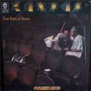 Kansas  - Dos Para El Show (Two For The Show) album