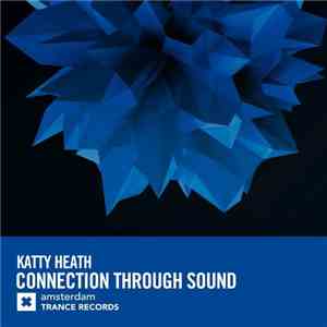 Katty Heath - Connection Through Sound album