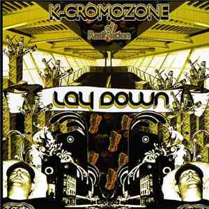 K-Cromozone - Lay Down album