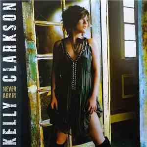 Kelly Clarkson - Never Again album