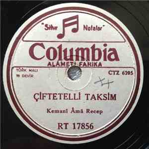 Kemanî Amâ Recep / Halk Musiki Heyeti - Çiftetelli Taksim / Bahriye Çiftetellisi album