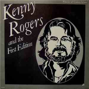 Kenny Rogers And The First Edition - Pieces Of Calico Silver album
