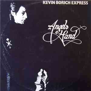 Kevin Borich Express - Angels Hand album