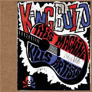 King Buzzo - This Machine Kills Artists album