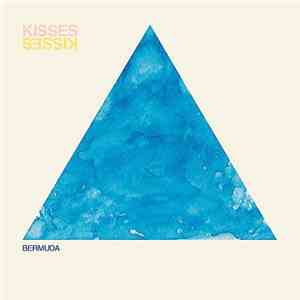 Kisses - Bermuda album