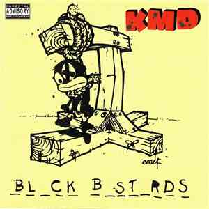 KMD - Bl_ck B_st_rds album