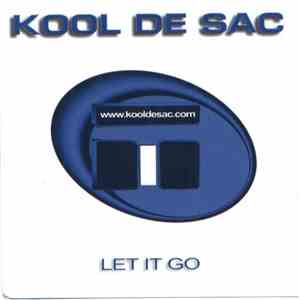 Kool De Sac - Let It Go album