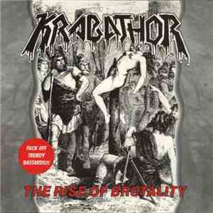 Krabathor - The Rise Of Brutality album