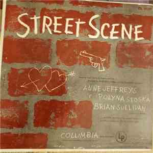 Kurt Weill / Langston Hughes / Elmer Rice - Anne Jeffreys / Polyna Stoska / Brian Sullivan  / Maurice Abravanel - Street Scene album