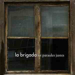La Brigada  - Les Paraules Justes album