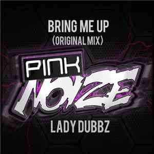 Lady Dubbz - Bring Me Up album