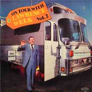 Lawrence Welk - On Tour With Lawrence Welk Vol. 2 album