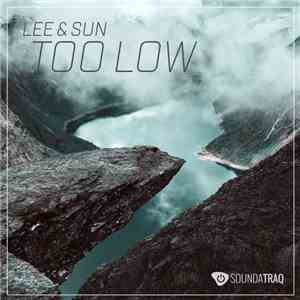 Lee & Sun - Too Low album