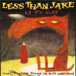 Less Than Jake - Losers, Kings, And Things We Don't Understand album