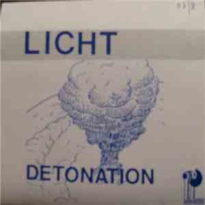 Licht  - Detonation album
