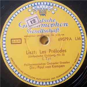 Liszt - Philharmonisches Orchester Dresden Dir.: Paul van Kempen - Les Préludes album