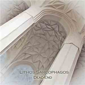 Lithos Sarcophagos - DeadEnd album