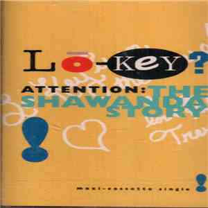 Lo-Key? - Attention: The Shawanda Story album