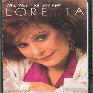 Loretta - Who Was That Stranger album