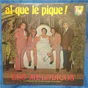 Los Melódicos - Al Que Le Pique! album