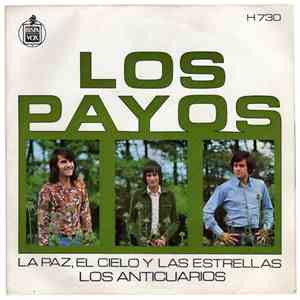 Los Payos - La Paz, El Cielo Y Las Estrellas / Los Anticuarios album