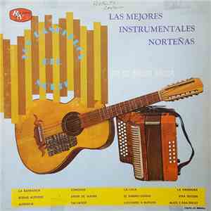 Los Rancheros Del Norte - Las Mejores Instrumentales Norteñas En Su Mejor Epoca album