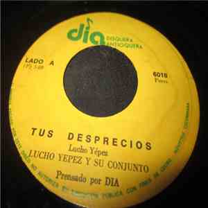 Lucho Yepes, Mario Gareña - Tus Deprecios / Cumbia Colonial album
