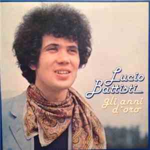 Lucio Battisti - Gli Anni D'Oro album