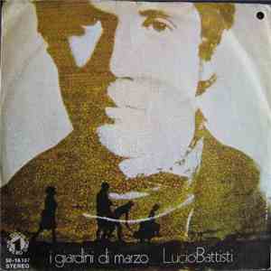 Lucio Battisti - I Giardini Di Marzo album