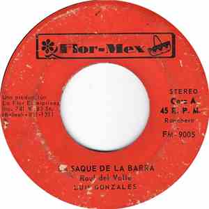 Luis Gonzalez - La Saque De La Barra / Ese Que Va Por La Calle album