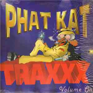 Luis Vega - Phat Kat Traxxx album