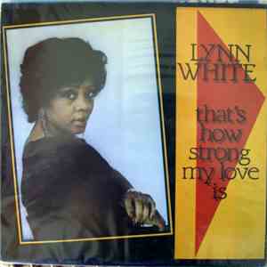 Lynn White - That's How Strong My Love Is album