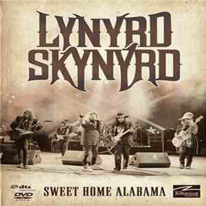Lynyrd Skynyrd - Sweet Home Alabama album