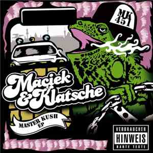 Maciek & Klatsche - Master Kush album